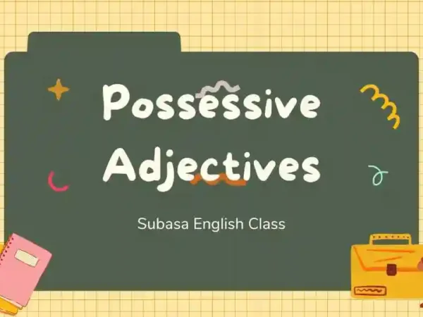 Soal Possessive Adjectives Soal Possessive Adjectives